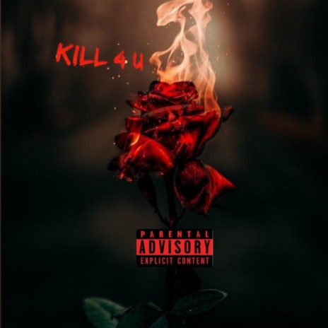 Kill 4 U ft. King Zae & King Polo | Boomplay Music