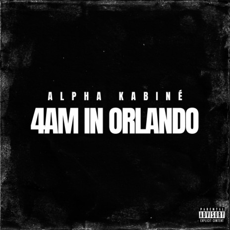 4AM In Orlando | Boomplay Music