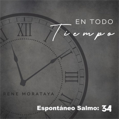 En todo tiempo espontáneo Salmo: 34 ft. Selomit Gaven | Boomplay Music