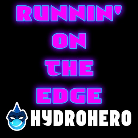 Runnin' on The Edge (Cyberpunk: Edgerunners Rap) | Boomplay Music
