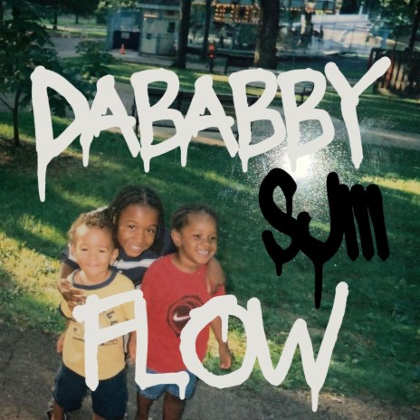 DaBabby Flow | Boomplay Music