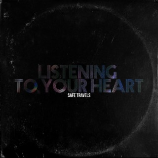 Listening To Your Heart lyrics | Boomplay Music