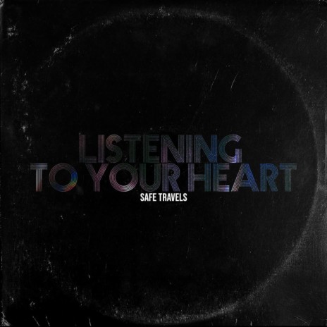 Listening To Your Heart | Boomplay Music