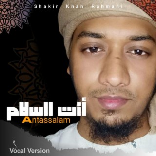 Antassalam (Vocal Version)