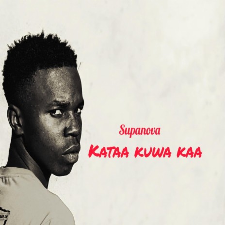 kataa kuwa kaa (feat. prado blessings) | Boomplay Music