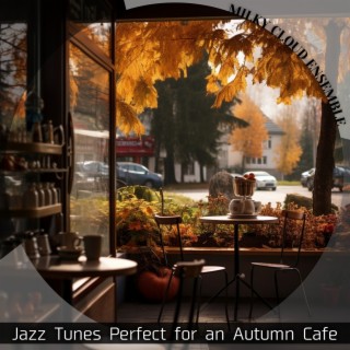 Jazz Tunes Perfect for an Autumn Cafe