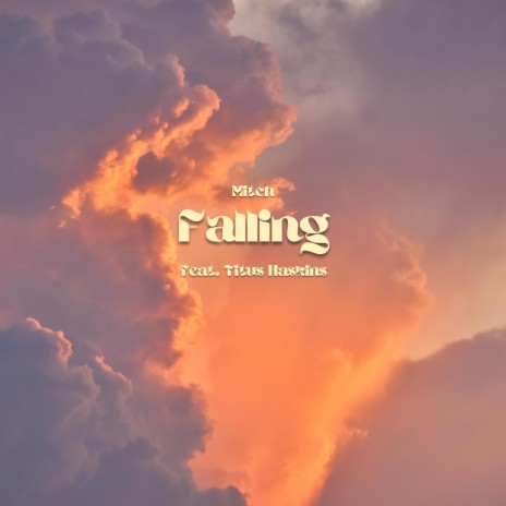 Falling ft. Titus Haskins | Boomplay Music