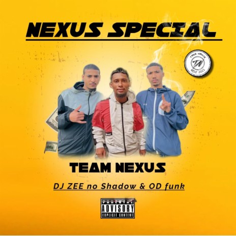 Nexus Special ft. DJ ZEE no Shadow & OD Funk
