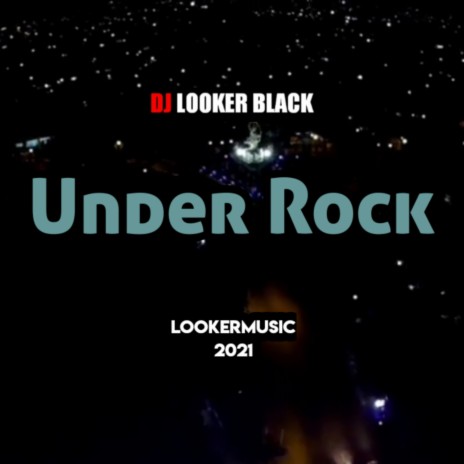 Under Rock (Are You Ready?)