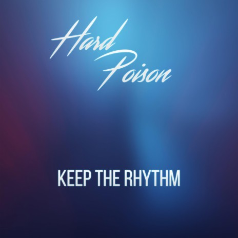 Keep the Rhythm | Boomplay Music
