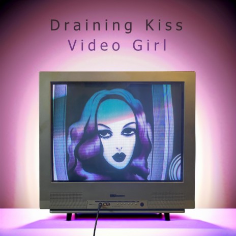 Video Girl | Boomplay Music