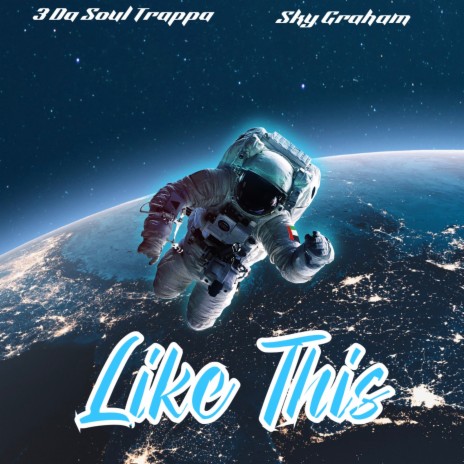 Like This ft. Sky Surface | Boomplay Music