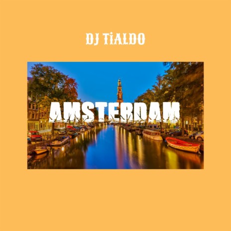 Amsterdam | Boomplay Music