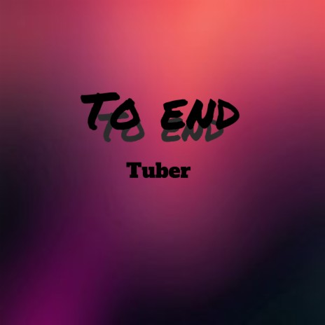 To End | Boomplay Music