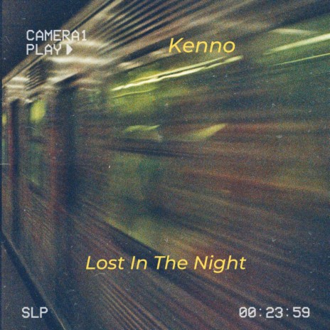 Lost In The Night | Boomplay Music
