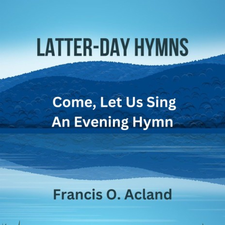 Come, Let Us Sing an Evening Hymn | Boomplay Music