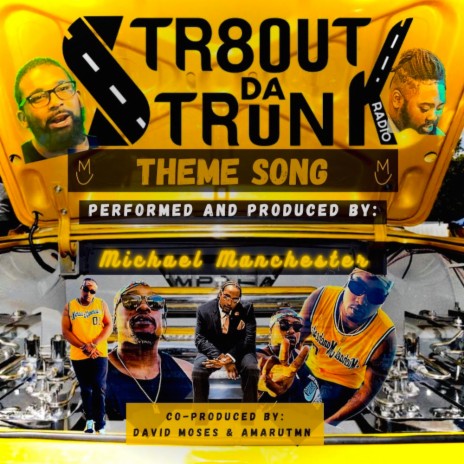 Str8 Out Da Trunk (Theme Song) | Boomplay Music