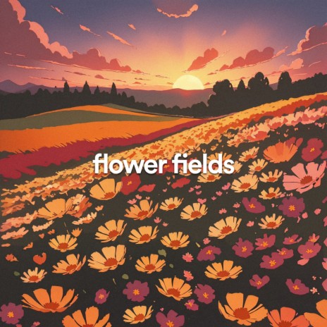 flower fields ft. mono._ & acronym. | Boomplay Music