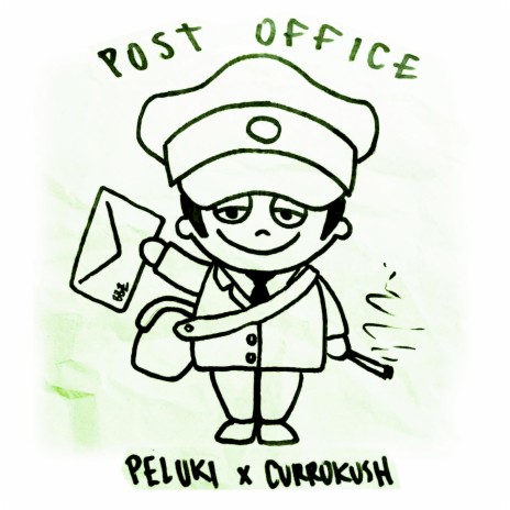 Post office ft. Currokush | Boomplay Music