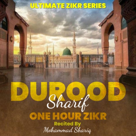 Durood Shareef| One Hour Zikr | Solution Of All Problems | Ultimate Zikr Series | Boomplay Music