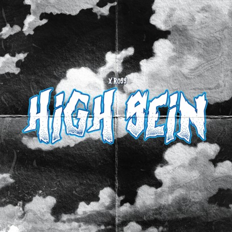 high sein | Boomplay Music