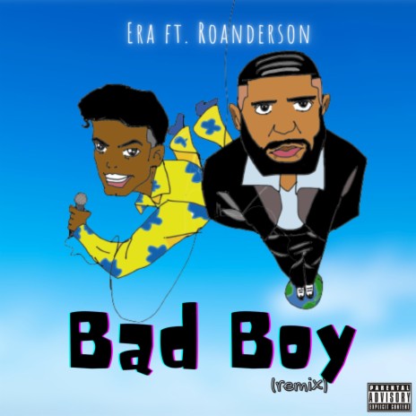 Bad Boy (Roanderson Remix) ft. Roanderson