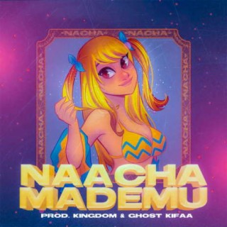 Naacha Mademu lyrics | Boomplay Music