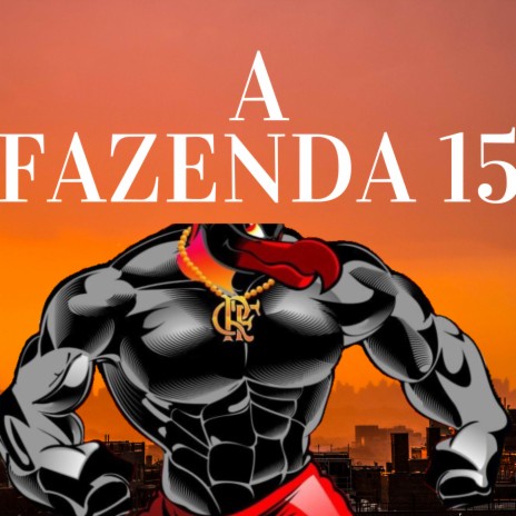 A FAZENDA 15 | Boomplay Music