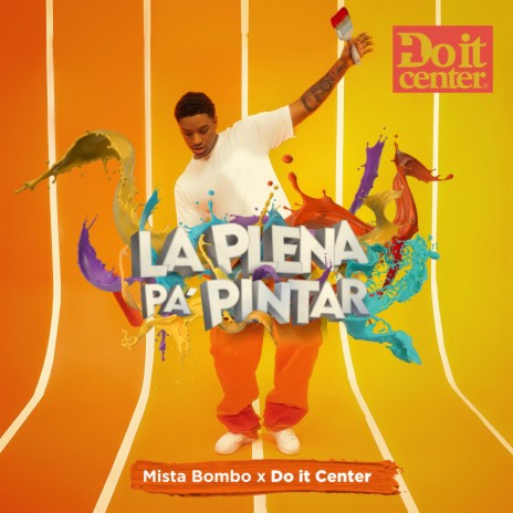 La Plena Pa Pintar ft. Doit Center | Boomplay Music