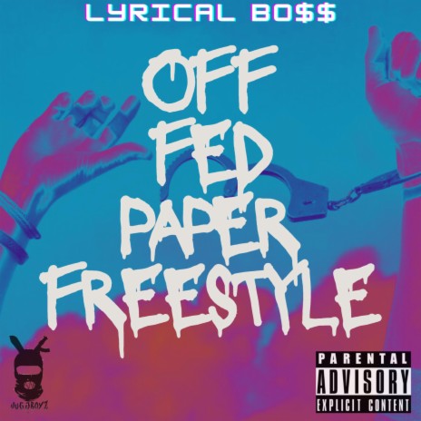 Off Fed Paper Freestyle | Boomplay Music