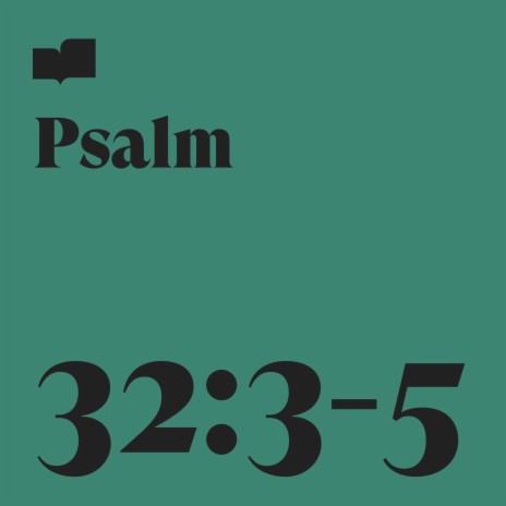 Psalm 32:3-5 ft. James Lepine & Park Church Music