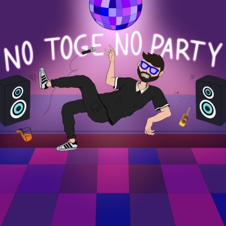 No Toge No Party
