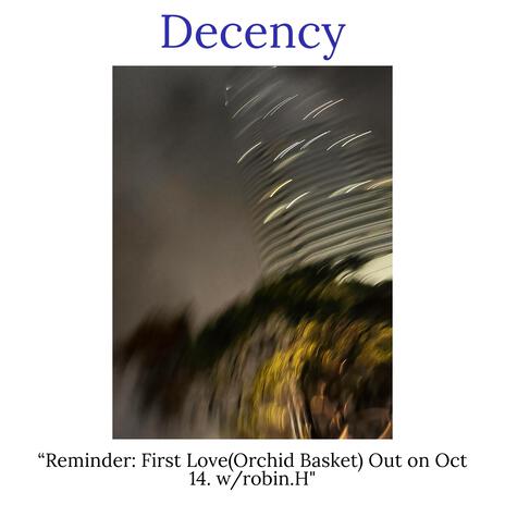 Decency | Boomplay Music