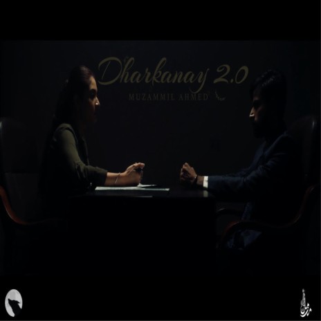 Dharkanay 2.0 ft. Yousuf Ahmed | Boomplay Music