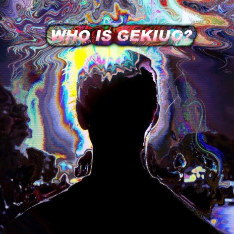 Who Is Gekiuo?