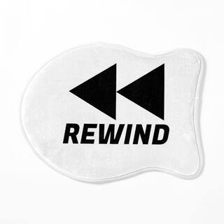 Rewind