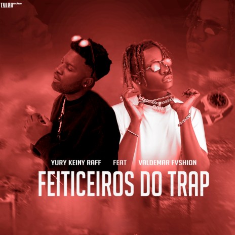 Feiticeros do trap ft. Valdemar fvshion | Boomplay Music