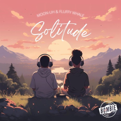 Solitude ft. Fluffywhale | Boomplay Music