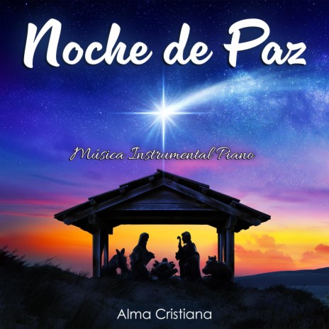 Noche De Paz (Música Instrumental Piano) | Boomplay Music