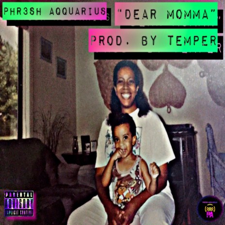 Dear Momma | Boomplay Music