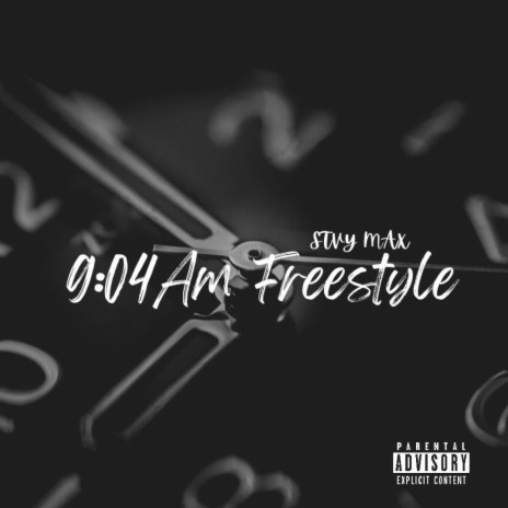 9:04 Freestyle | Boomplay Music