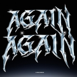 AGAIN & AGAIN lyrics | Boomplay Music