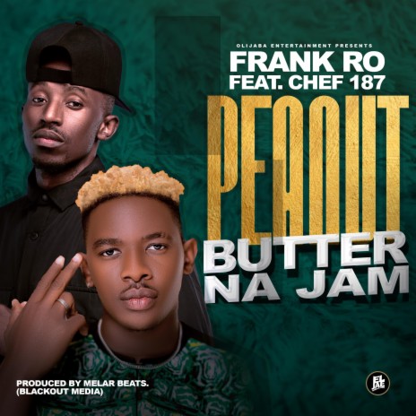 Peanut Na Jam ft. Chef187 | Boomplay Music