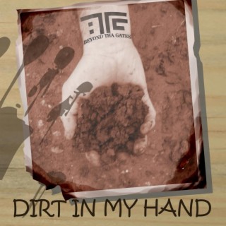 Dirt in my Hand