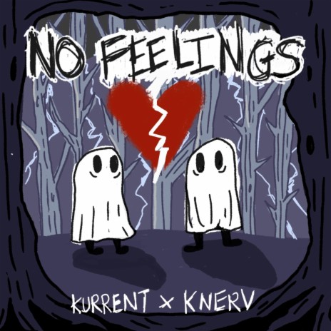 No Feelings ft. Knerv | Boomplay Music