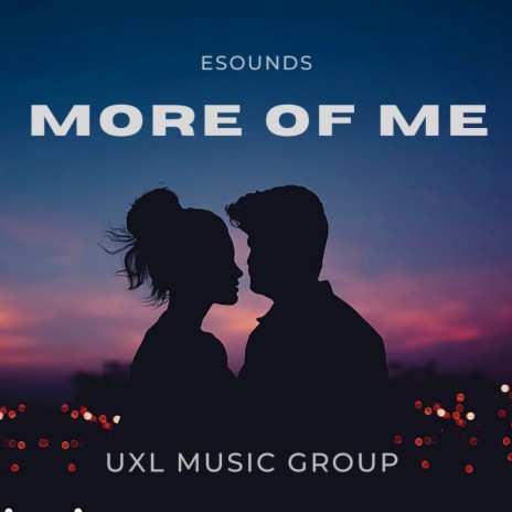 More Of Me | Boomplay Music