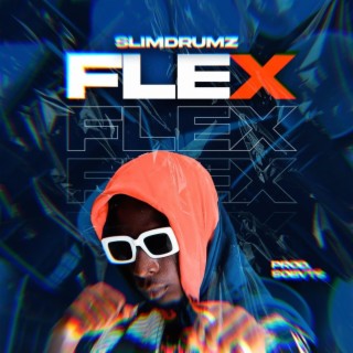 Flex lyrics | Boomplay Music
