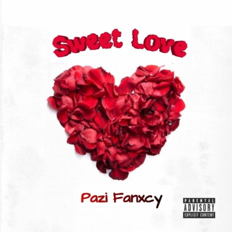 Sweet Love | Boomplay Music