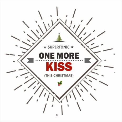 One More Kiss (This Christmas) | Boomplay Music