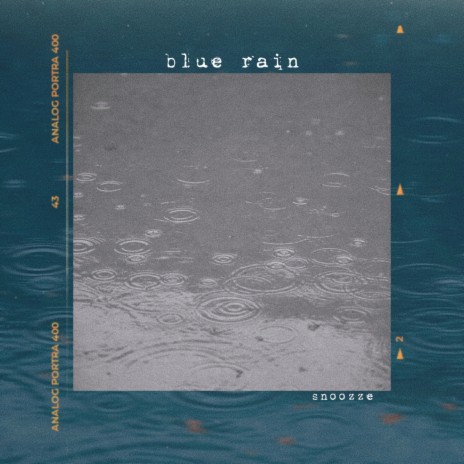 blue rain | Boomplay Music